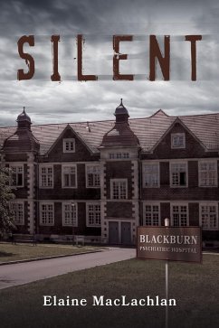 Silent (eBook, ePUB) - Maclachlan, Elaine