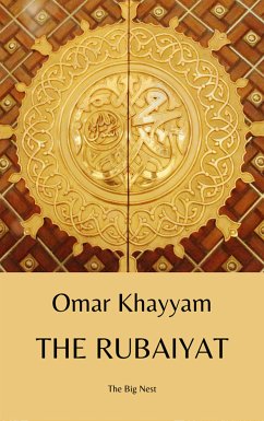 The Rubaiyat (eBook, ePUB) - Khayyam, Omar