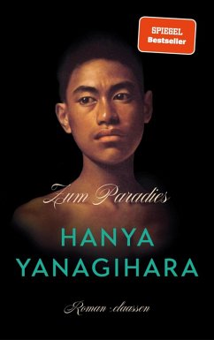 Zum Paradies (eBook, ePUB) - Yanagihara, Hanya