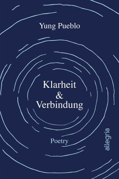 Klarheit & Verbindung (eBook, ePUB) - Pueblo, Yung