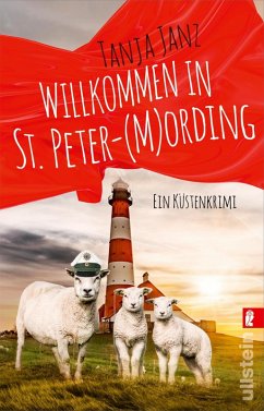 Willkommen in St. Peter-(M)Ording / St. Peter-Mording-Reihe Bd.1 (eBook, ePUB) - Janz, Tanja