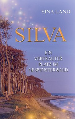 Silva (eBook, ePUB) - Land, Sina
