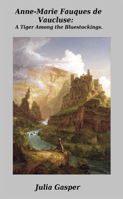 Cover Anne-Marie Fauques de Vaucluse, a Tiger among the Bluestockings (eBook, ePUB)