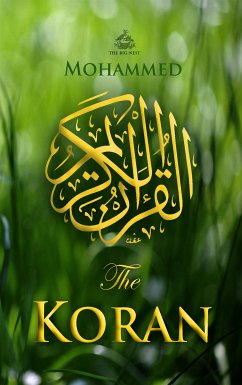 The Koran (eBook, ePUB) - Mohammed