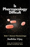 Is Pharmacology Difficult (book, #1) (eBook, ePUB)
