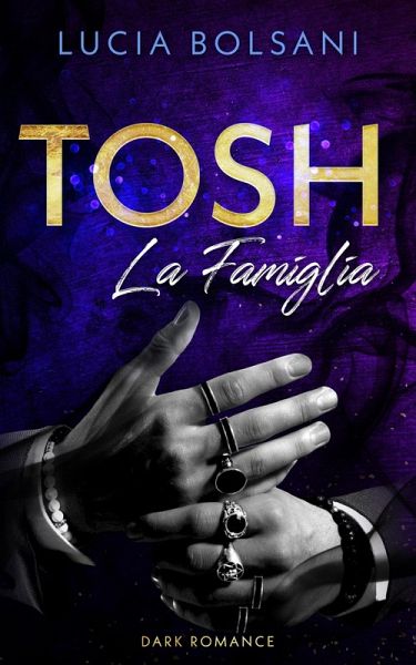 Tosh - La Famiglia (eBook, ePUB) Tosh - La Famiglia (eBook, ePUB)