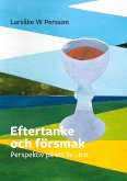 Eftertanke och försmak (eBook, ePUB)