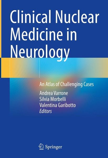 Clinical Nuclear Medicine in Neurology (eBook, PDF) Clinical Nuclear Medicine in Neurology (eBook, PDF)