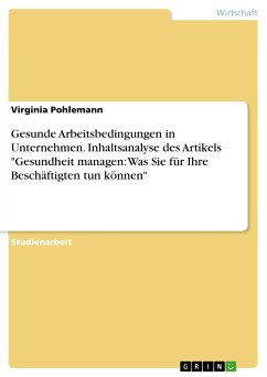 Gesunde Arbeitsbedingungen in Unternehmen. Inhaltsanalyse des Artikels 