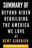 Summary of Beyond Biden Rebuilding the America We Love by Newt Gingrich (eBook, ePUB)