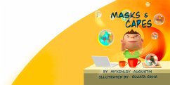 Masks and Capes (eBook, ePUB) - Augustin, Mykenley
