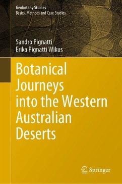 Botanical Journeys into the Western Australian Deserts (eBook, PDF) - Pignatti, Sandro; Pignatti Wikus, Erika