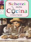 Scherzi della Cucina (eBook, ePUB)