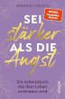 Sei stärker als die Angst (eBook, ePUB) - Bild 1