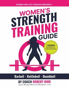 Women's Strength Training Guide - King, Robert