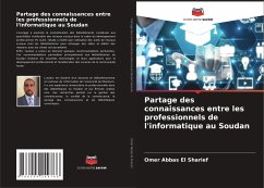 Partage des connaissances entre les professionnels de l'informatique au Soudan - El Sharief, Omer Abbas