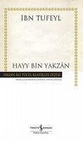 Hayy Bin Yakzan - Tufeyl, Ibn