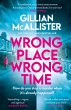 Wrong Place Wrong Time - Bild 1