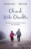 Okumak Yolda Olmaktir Okumak Yolda Olmaktir