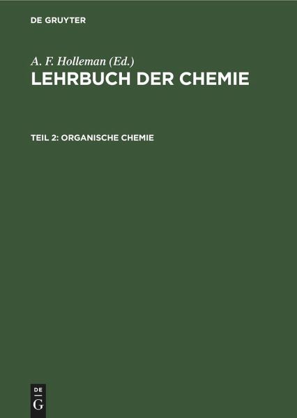 Organische Chemie von A. F. Holleman - Fachbuch - bücher.de