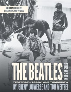 The Beatles in Los Angeles - Louwerse, Jeremy; Weitzel, Tom