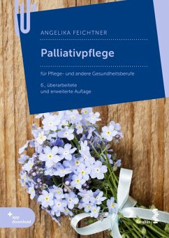 Palliativpflege (eBook, PDF) - Feichtner, Angelika