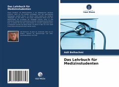 Das Lehrbuch für Medizinstudenten - Belhachmi, Adil;Souad, Chaouir;Brahim, Elmostarchid