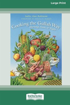Cooking the Gullah Way, Morning, Noon, and Night [Standard Large Print 16 Pt Edition] - Robinson, Sallie Ann