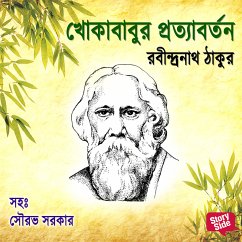 Khokababur Protyaborton (MP3-Download) - Tagore, Rabindranath