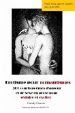 Erotisme pour romantiques (eBook, ePUB) Erotisme pour romantiques (eBook, ePUB)
