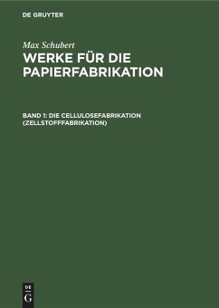 Cover Die Cellulosefabrikation (Zellstofffabrikation)