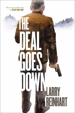 The Deal Goes Down (eBook, ePUB) - Beinhart, Larry