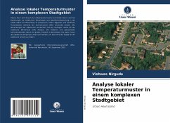 Analyse lokaler Temperaturmuster in einem komplexen Stadtgebiet - Nirgude, Vishwas