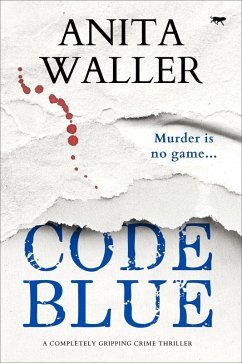 Code Blue (eBook, ePUB) - Waller, Anita