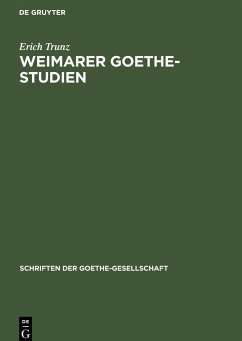 Weimarer Goethe-Studien - Trunz, Erich