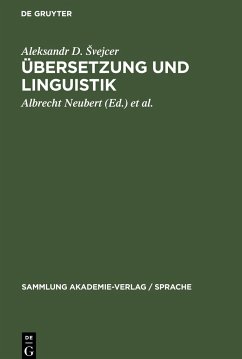 Übersetzung und Linguistik - ¿Vejcer, Aleksandr D.