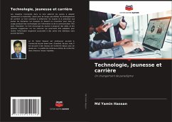 Technologie, jeunesse et carrière - Hassan, Md Yamin