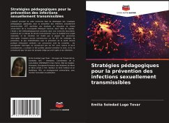 Stratégies pédagogiques pour la prévention des infections sexuellement transmissibles - Lugo Tovar, Emilia Soledad
