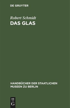 Das Glas - Schmidt, Robert