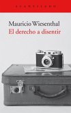 El derecho a disentir (eBook, ePUB)