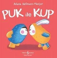 Puk Ile Kup - Hofmann- Maniyar, Ariane