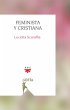 Feminista y cristiana (eBook, ePUB) - Bild 1