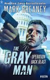The Gray Man - Operation Back Blast (eBook, ePUB)