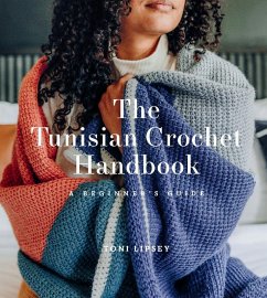 The Tunisian Crochet Handbook (eBook, ePUB) - Lipsey, Toni