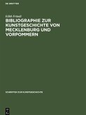 Bibliographie zur Kunstgeschichte von Mecklenburg und Vorpommern