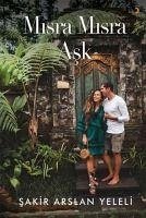 Misra Misra Ask - Arslan Yeleli, Sakir