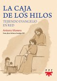 La caja de los hilos (eBook, ePUB)