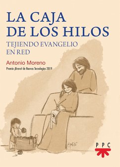 La caja de los hilos (eBook, ePUB) - Moreno Ruiz, Antonio