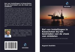 Rol van instellingen in Kazachstan bij het bestrijden van de vloek van middelen - Ibadildin, Nygmet