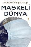 Maskeli Dünya - Yesiltas, Adnan